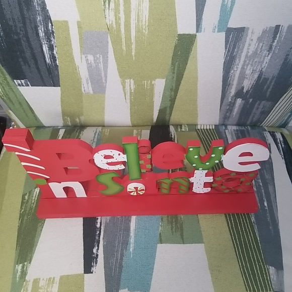I Believe In Santa Holiday Christmas Sign Fun Home Decor Free Standing - Picture 8 of 12